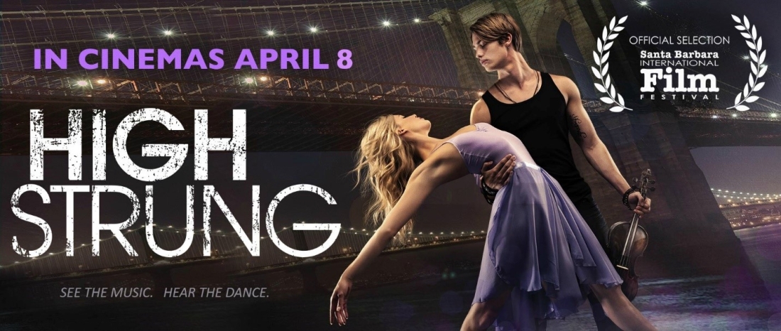 High Strung movie opens April 8
