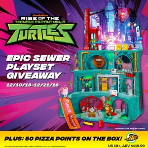 Rise of the TMNT Epic Sewer Lair Giveaway Ends 12-21-18
